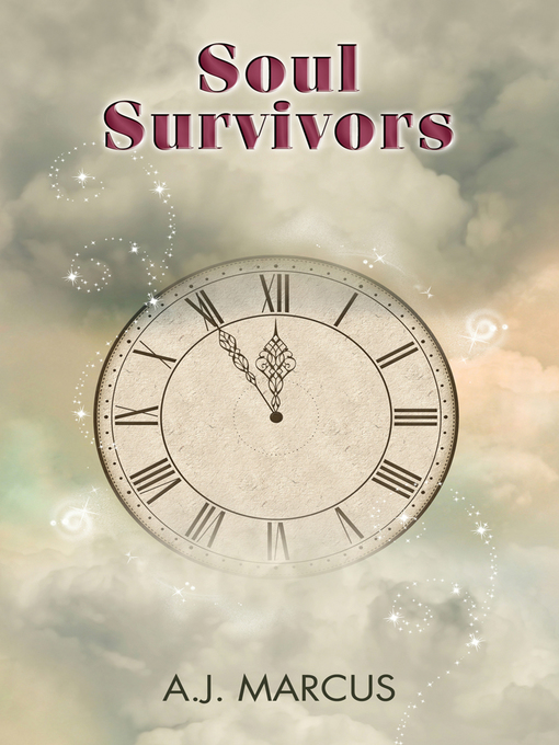 Title details for Soul Survivors by A.J. Marcus - Available